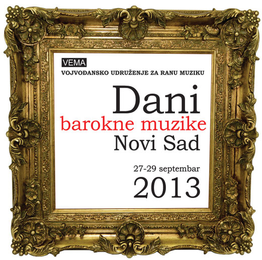 Poster festivala Dani barokne muzike u Novom Sadu 2013